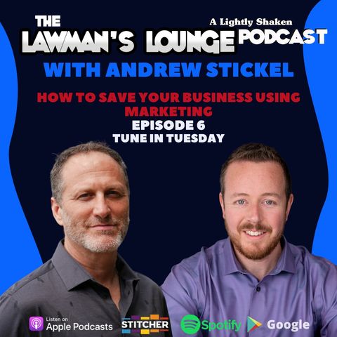 How to Save Your Business Using Marketing with Andrew Stickel