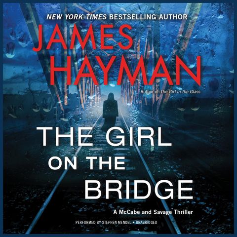 JAMES HAYMAN - The Girl on the Bridge (WBW)