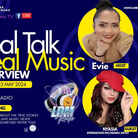Real Talk Real Music Ep 5 (Nyasia)