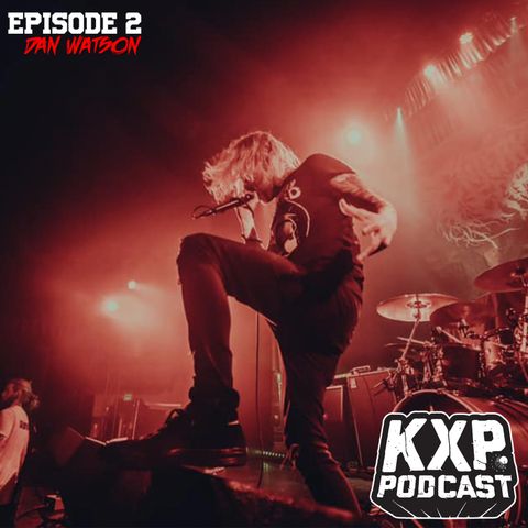 Dan Watson | INFANT ANNIHILATOR | The Kevin Powell Podcast