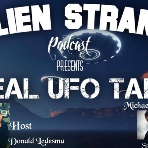 #46 - Real UFO Talk- with Michael Beavers