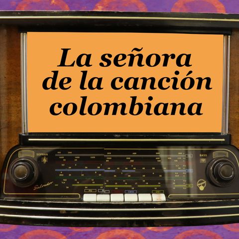 42. La señora de canción colombiana