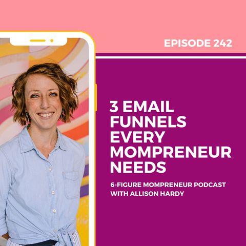 3 email funnels that every mompreneur needs