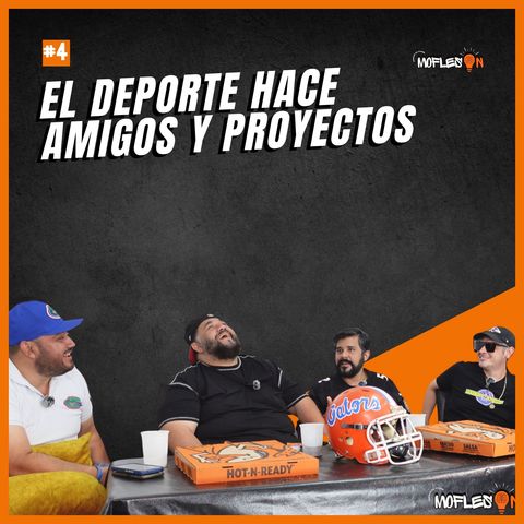 #4 Podcast Cómo Mejoramos el Fútbol Americano en Sinaloa con Carrilla y Amistad  - Entre Amigos