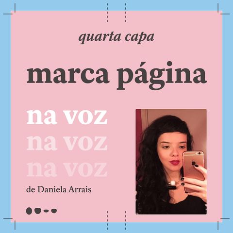 Marca Página - Na Voz de Daniela Arrais