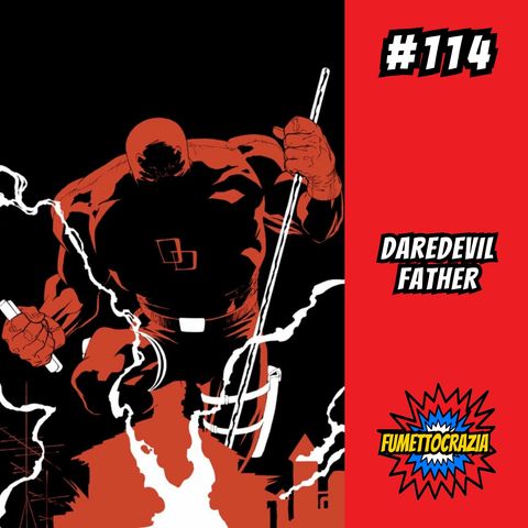 #114 Daredevil Father
