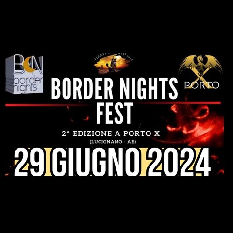 BORDER NIGHTS FEST 2024: AUDIO INTEGRALE