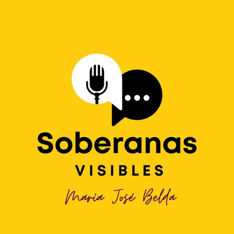 Radio Hemisférica - Soberanas y Visibles (E3) - María José Belda