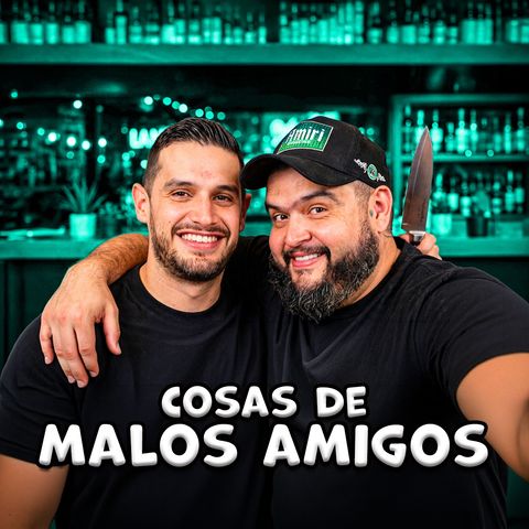 COSAS DE MALOS AMIGOS