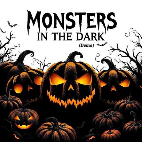 Monsters in the dark (Teaser)