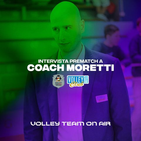 Coach Moretti prima della sfida con Garlasco