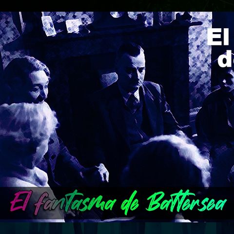 El misterio del fantasma de Battersea #31