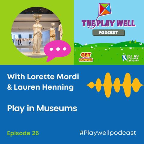 26: Play in Museums