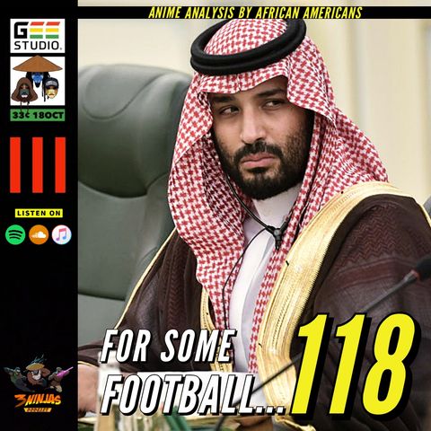 Issue #118: For Some Football...