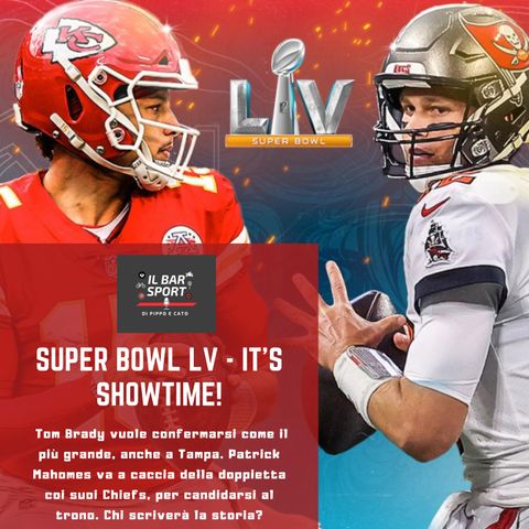 Super Bowl LV - Brady contro Mahomes per una partita da libri di storia