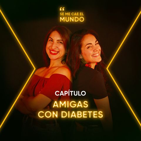 Amigas con diabetes