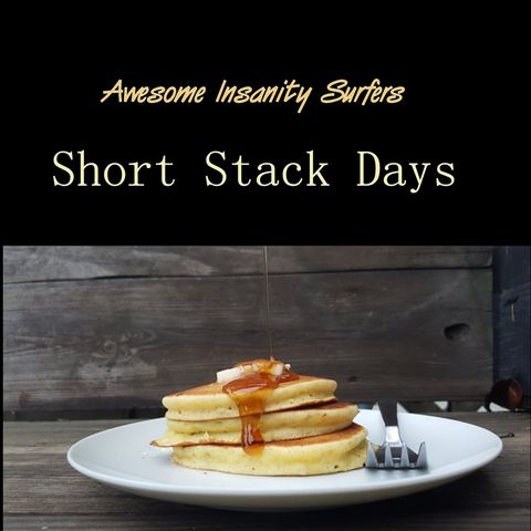 Short Stack Days