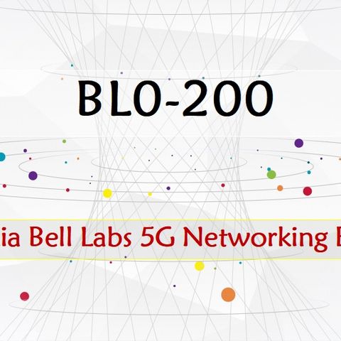 Nokia Bell Labs 5G Networking BL0-200 Exam Questions