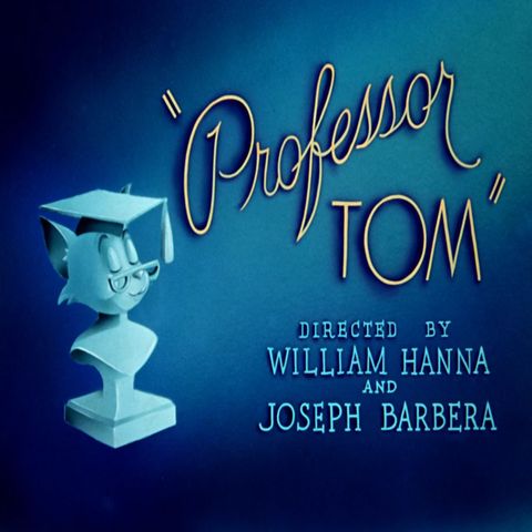 37. Professor Tom