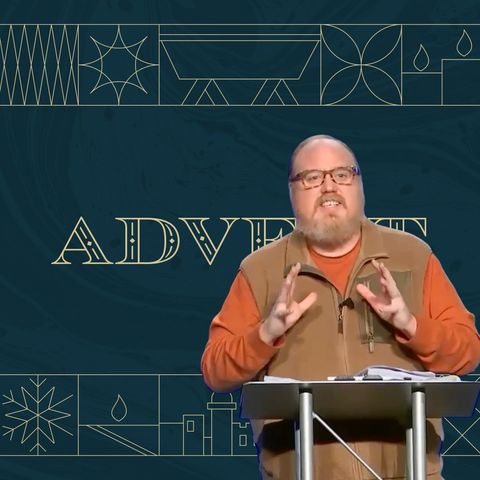 Advent: Week 3