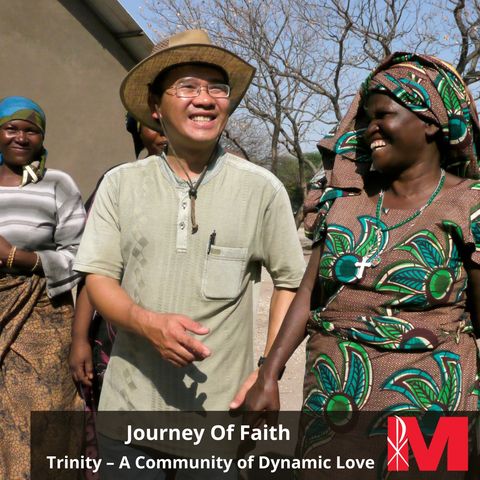 Trinity – A Community of Dynamic Love, Journey of Faith