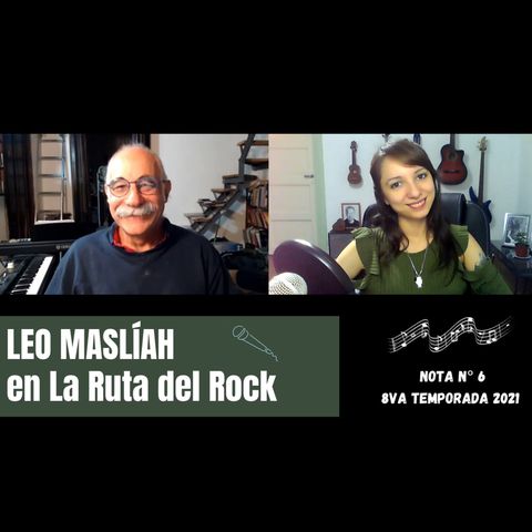 La Ruta del Rock con Leo Maslíah