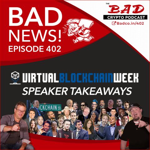 Virtual Blockchain Week Speaker Takeaways