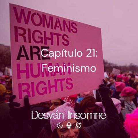 Capítulo 21: Feminismo