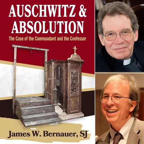 James W. Bernauer, SJ, One On One Interview | Auschwitz and Absolution