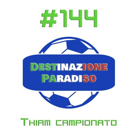 #144 - Thiam campionato