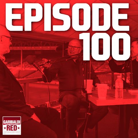 Garibaldi Red Podcast #100 SPECIAL | INSIDE THE CITY GROUND WITH PRUTTON, HART AND BIRTLES