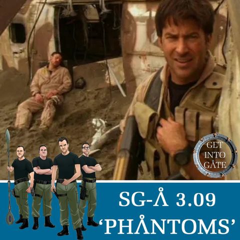 Episode 246: Phantoms (SG-A 9.09)