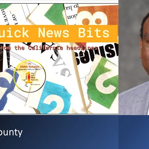 Fresno County - ONME Quick News- Bits: 9-27-21