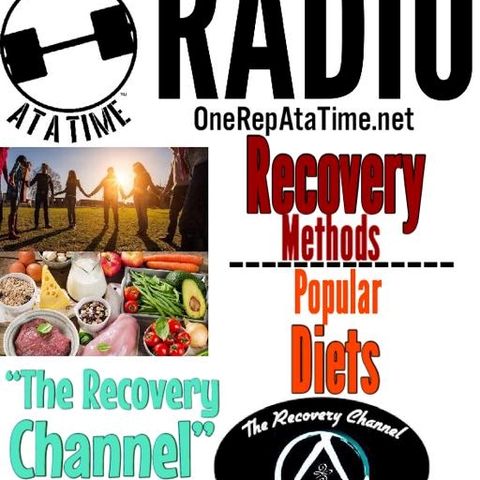 Episode 20 - Recovery Methods & Popular Diets