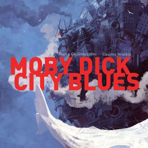 Moby Dick City Blues con Matteo Contin!