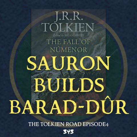 0343 » The Fall of Númenor Pt 18 » SA1000 » Sauron Founds Mordor