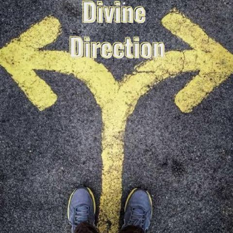 The Power Of Divine Direction