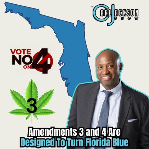 Radical Amendments 3 and 4 Are Designed To Turn Florida Blue