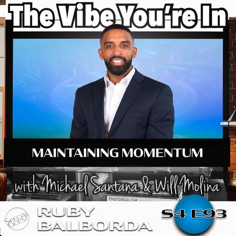 S4 EP93: Maintaining Momentum