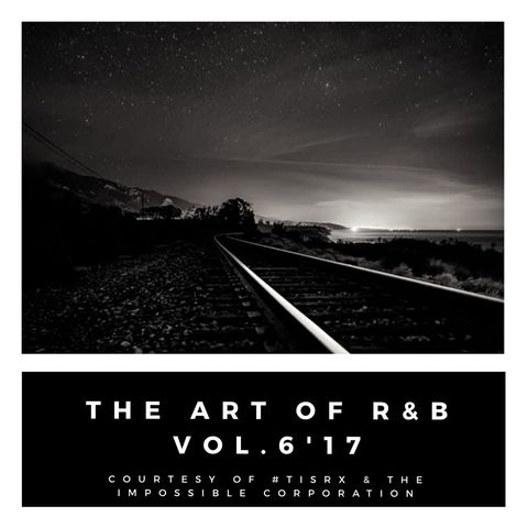 The Art Of R&B Vol.6'17
