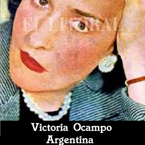Homenaje a Victoria Ocampo * Argentina