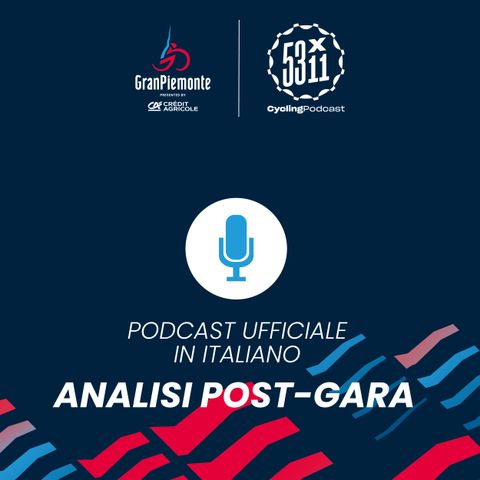 S03E37 - GranPiemonte: Analisi Post-Gara