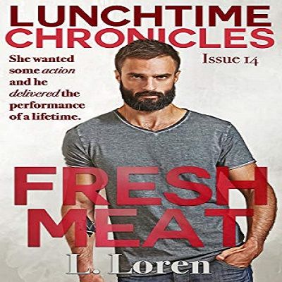 L.Loren Fresh Meat