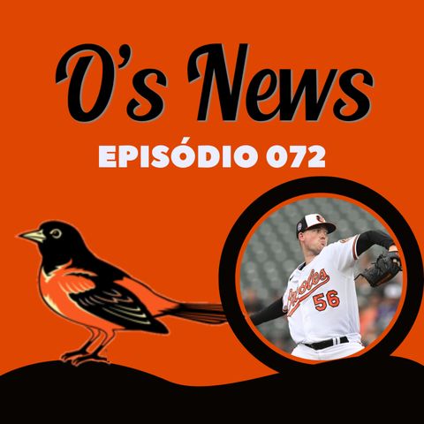 O's News #72 - Moiô