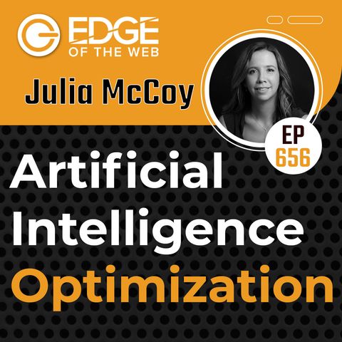 656 | Artificial Intelligence Optimization (AIO) w/ Julia McCoy