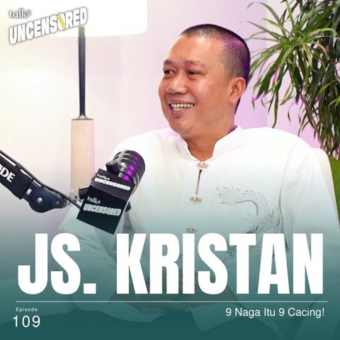 9 Naga Itu 9 Cacing! ft. Js. Kristan  with Andini Effendi ep.109
