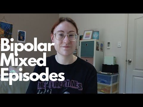 Bipolar Mixed Episodes