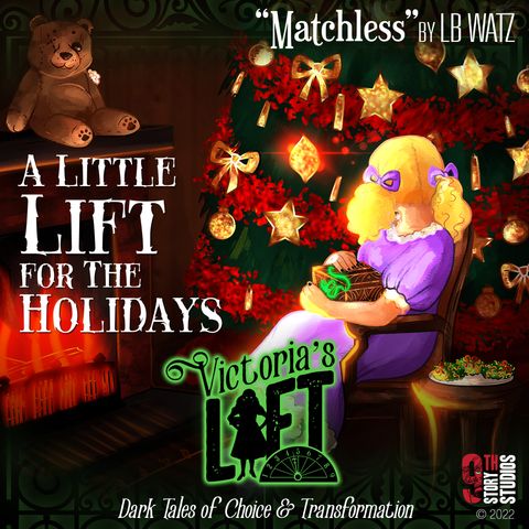 VL: A Little Lift for the Holidays, "Matchless", by LB Waltz
