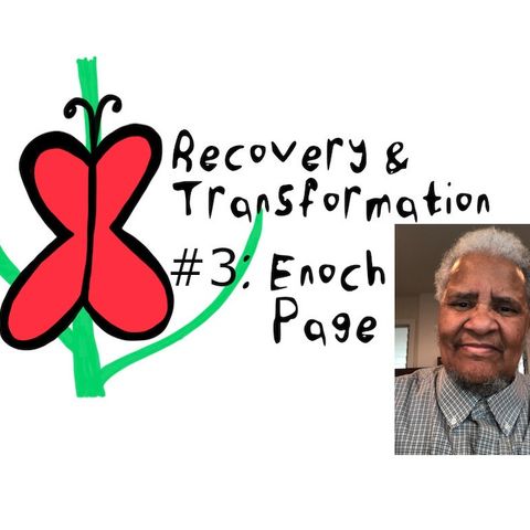 Ep 3: Growing up Transgender and Black in the 1960s: Dr. Enoch Page