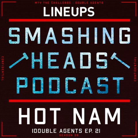 Hot Nam (Double Agents Ep. 2)